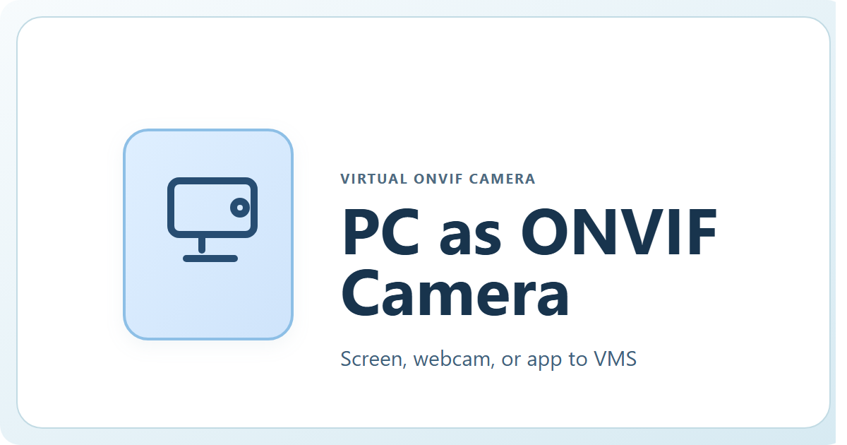 Can a PC Act as an ONVIF IP Camera? - DeskCamera